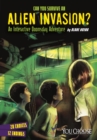 Image for Can You Survive an Alien Invasion?