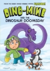 Image for Dino-Mike and the dinosaur doomsday