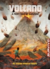 Image for Volcano  : a fiery tale of survival