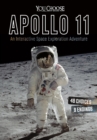 Image for Apollo 11  : an interactive space exploration adventure
