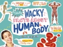 Image for Totally Wacky Facts About the Human Body