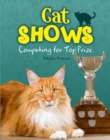 Image for Cat shows: competing for top prize