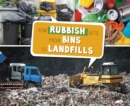 Image for How Rubbish Gets From Bins To Landf