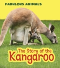 Image for The story of the kangaroo