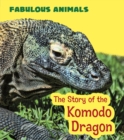 Image for The Story of the Komodo Dragon