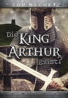 Image for Did King Arthur Exist?