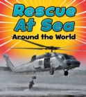 Image for Rescue At Sea Around The World