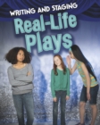 Image for Writing and Staging Real-life Plays