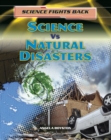 Image for Science vs Natural Disasters