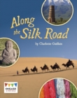 Image for Along the Silk Road