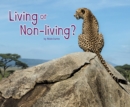 Image for Living or Non-Living?