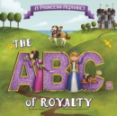 Image for A princess alphabet  : the ABCs of royalty