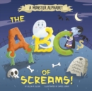 Image for A monster alphabet  : the ABCs of screams!