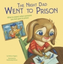 Image for The Night Dad Went to Prison