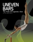 Image for Uneven bars  : tips, rules and legendary stars