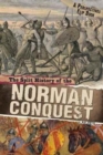 Image for The split history of the Norman Conquest