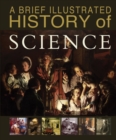 Image for A Brief Illustrated History of Science