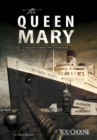 Image for The Queen Mary  : a chilling interactive adventure