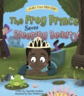 Image for The Frog Prince saves Sleeping Beauty