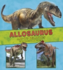Image for Allosaurus and Its Relatives