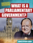 Image for What Is a Parliamentary Government?