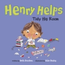 Image for Henry Helps Tidy His Room