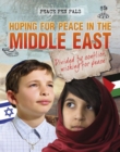 Image for Hoping for peace in the Middle East  : divided by conflict, wishing for peace