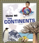 Image for Show Me the Continents