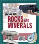 Image for Show Me Rocks And Minerals