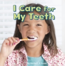 Image for I care for my teeth