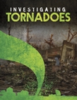 Image for Investigating Tornadoes