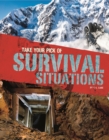 Image for Take Your Pick of Survival Situations