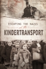 Image for Escaping the Nazis on the Kindertransport