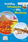 Image for Rumbling volcanoes and silly monkeys