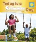 Image for Today is a Sunny Day