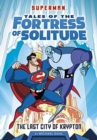Image for Superman Tales of the Fortress of Solitude Pack A of 4