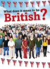 Image for What Does It Mean to be British?