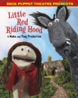 Image for Little Red Riding Hood  : a make and play production