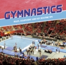 Image for Gymnastics  : rules, equipment and key routine tips