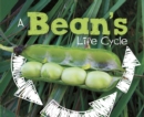 Image for A Bean&#39;s Life Cycle