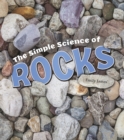 Image for The simple science of rocks