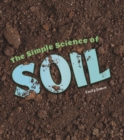 Image for The Simple Science of Soil