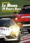 Image for Surviving the Le Mans 24 hours race  : an interactive extreme sports adventure
