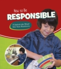 Image for How to be responsible  : a question and answer book about responsibility