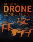 Image for Incredible Drone Competitions