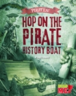 Image for Hop on the Pirate History Boat