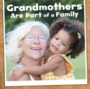 Image for Grandmothers are part of a family