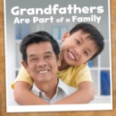 Image for Grandfathers are part of a family
