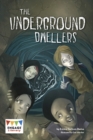 Image for The underground dwellers