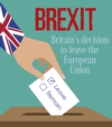 Image for Brexit  : Britain's decision to leave the European Union